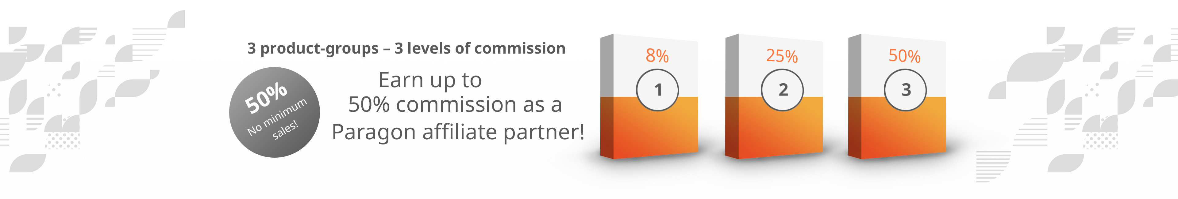 Choose level of commission as Paragon affiliate channel partner